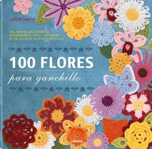 100 Flores para ganchillo 