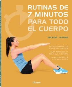 7 Minutos de ejercicio para todo el cuerpo 